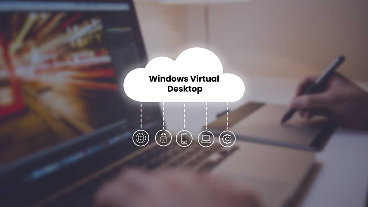 Learn About Windows Virtual Desktop (WVD)